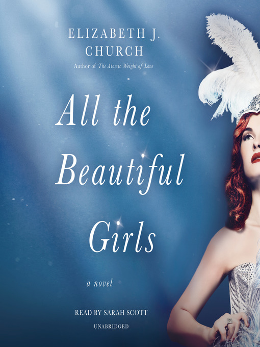 Title details for All the Beautiful Girls by Elizabeth J. Church - Available